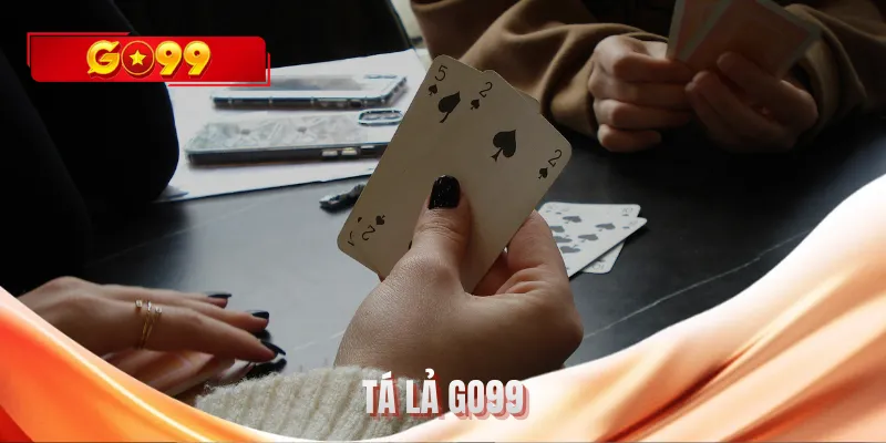 Tá lả GO99